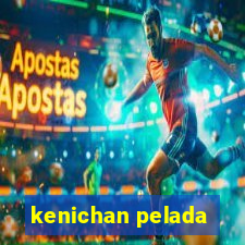 kenichan pelada